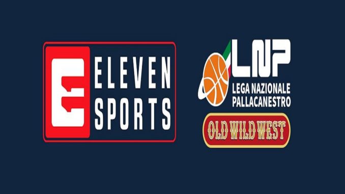 Lega Nazionale Pallacanestro e Eleven Sports